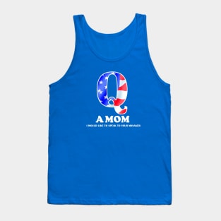 Q A MOM Tank Top